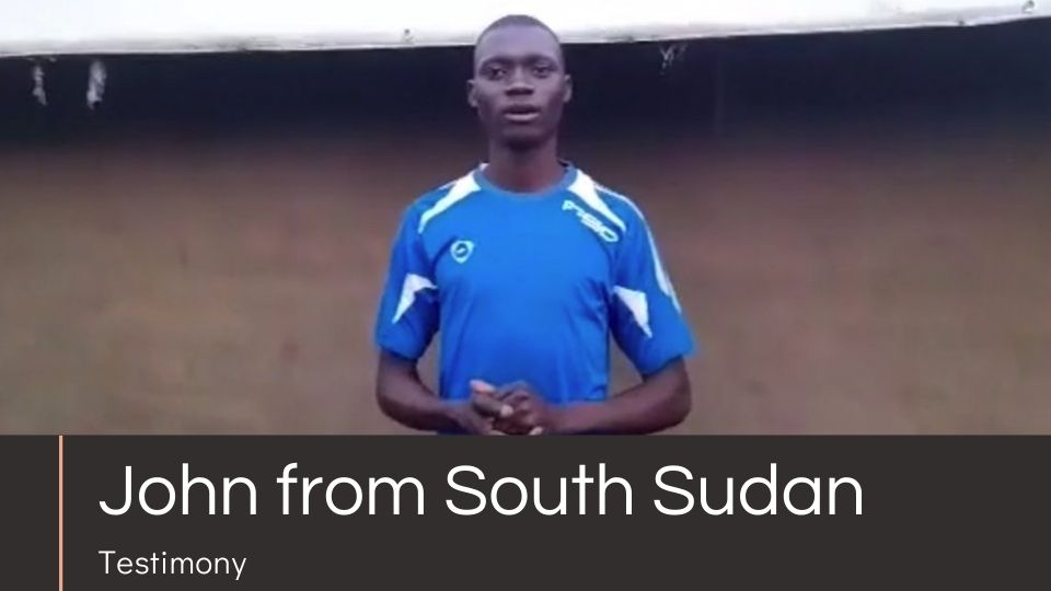 John from South Sudan
