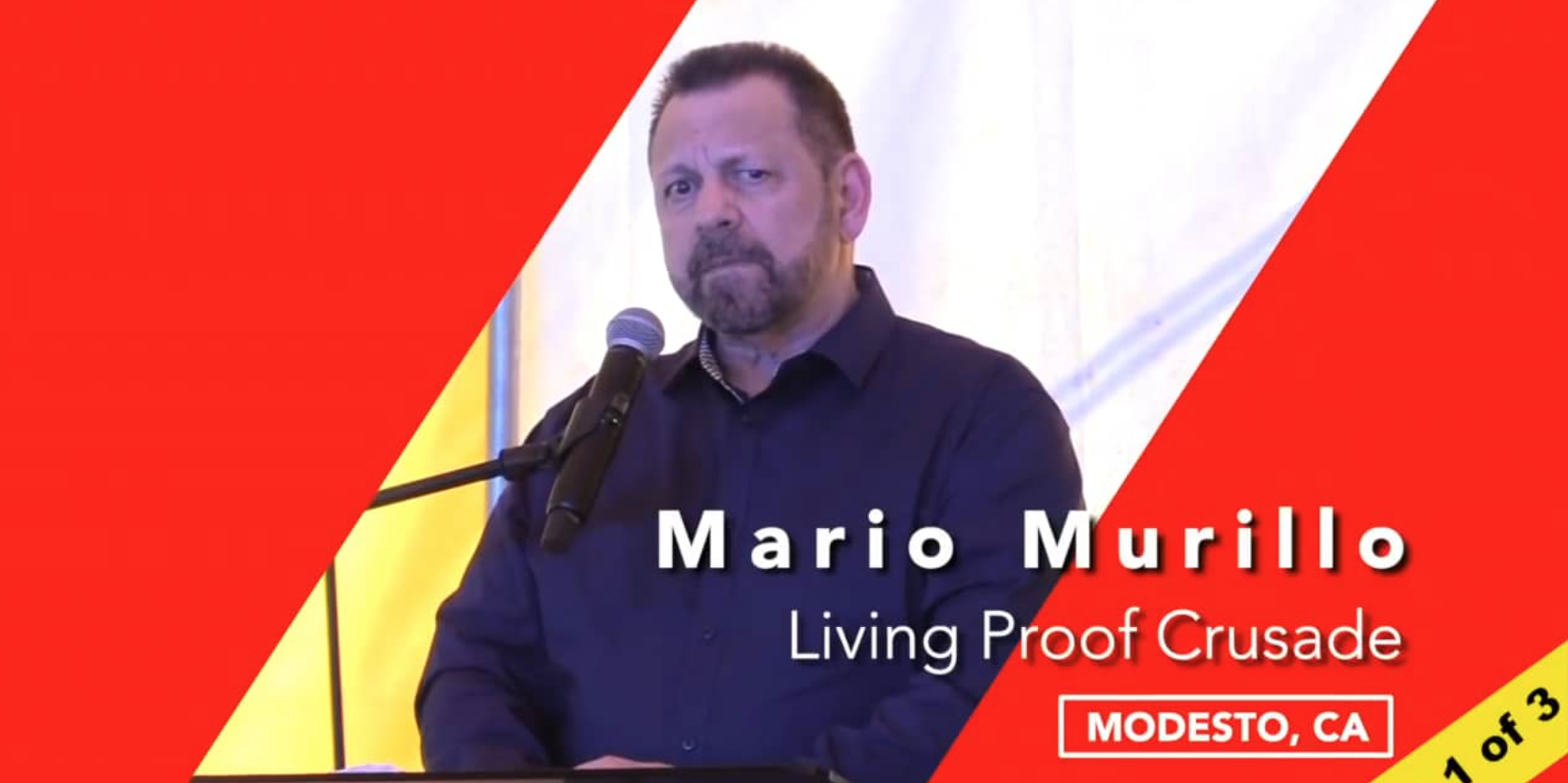 Mario Murillo at Living Proof Modesto Sunday Pt 1 of 3