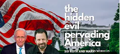 The Hidden Evil Pervading America