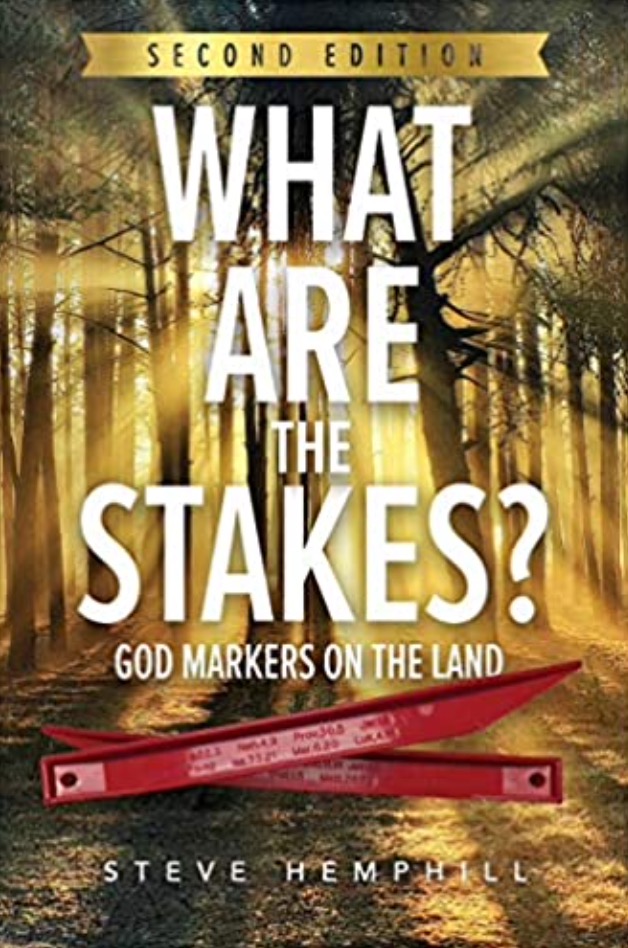 What Are The Stakes?: God Markers On The Land (Spiritual Warfare)